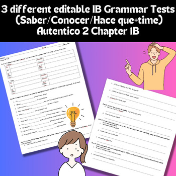 Preview of 3 different editable Autentico 2 Chapter 1B Tests (Saber/conocer/hace que+time)