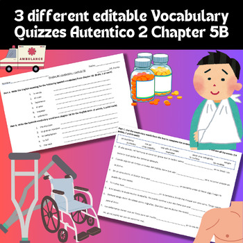 Preview of 3 different editable Autentico 2 Chapter 5B Vocabulary Quizzes