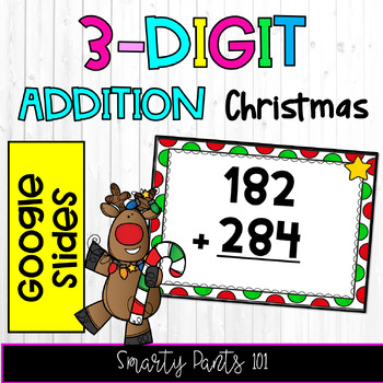 Preview of 3 digit Addition - Christmas - Google Slides