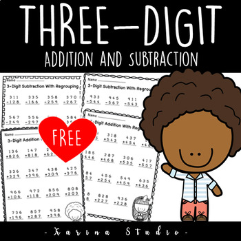Preview of 3 digit Addition and Subtraction with Regrouping - Worksheets . FREE