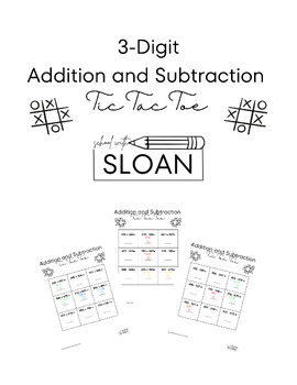 Tic Tac Toe 3 digit addition with regrouping Set 3 by Ann Fausnight