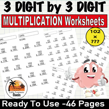 Preview of 3 digit by 3 digit MULTIPLICATION Worksheets (102 x 100 to 102 x 999) 4th 5th