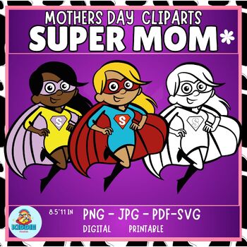 Preview of 3 mothers day super hero mom cliparts | superhero clipart | march activities