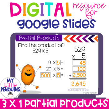 Preview of 3 x 1 Partial Product Multiplication Google Slides Digital {4.NBT}