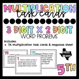3 x 2 DIGIT MULTIPLICATION WORD PROBLEM TASK CARDS [5.3B]