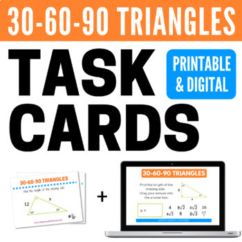 Preview of 30 60 90 Triangles Task Cards and Boom Cards™ Digital & Printable Activity