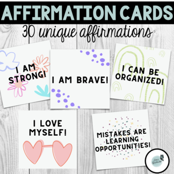 30 Affirmation Cards for Students by Allie Szczecinski with Miss Behavior