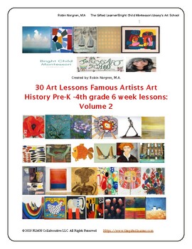 Preview of 30 Art Lessons Famous Artists Art History VOLUME 2 Pre-K-4th Grade