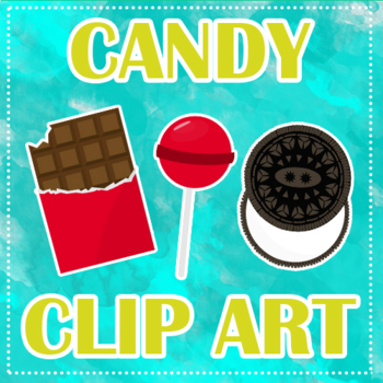 Preview of 30 CANDY CLIP ART - 2 STYLES + PRINTABLE STICKERS TEMPLATE &