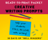 30 Creative Writing Prompts - Read-to-Print Packet!