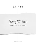 30 Day Weight Loss Journal
