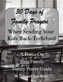 30 Days of Family Prayers | Back-To-School | family prayers