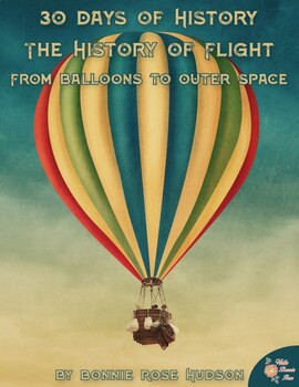 Preview of 30 Days of History: History of Flight (Plus Easel Activity)