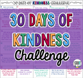 30 DAYS OF KINDNESS CHALLENGE: Student or Class Activity (FREE)