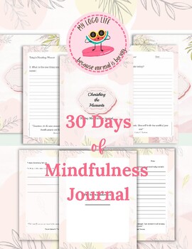 30 Days of Mindfulness Journal by My Loco Life | TPT