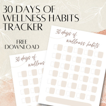 Preview of 30 Days of Wellness Habits | Tracker | Chart