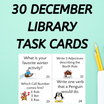Preview of 30 December Library Task Cards for Winter
