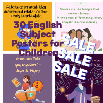 Preview of 30 English Subject Engaging Posters for Children: Ultimate Package Bundle SALE
