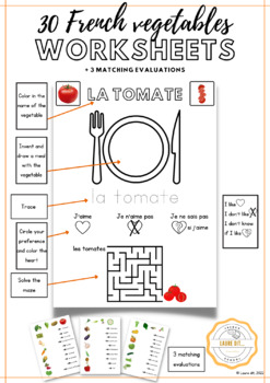 Preview of 30 French vegetables worksheets + 3 matching evaluations