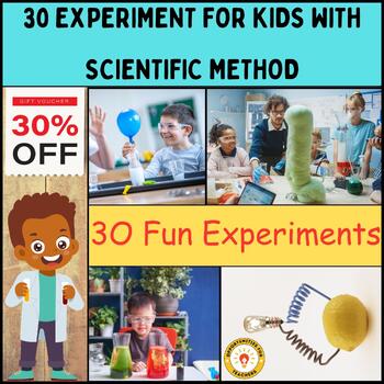 Preview of 30 Fun experiments | Scientific Method | Science Fair Project STEM