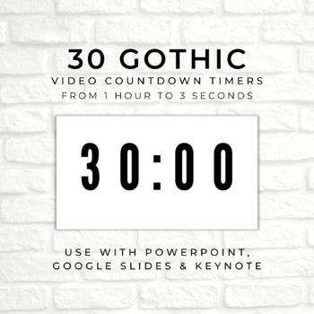 Preview of 30 GOTHIC (W) Video Countdown Timers - For PowerPoint, Slides, Keynote