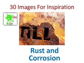 Preview of 30 Photographs for Inspiration - Rust and Corrosion