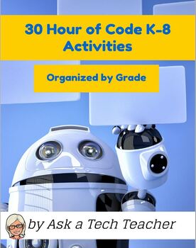 Preview of 30 K-8 Coding Activities for Hour of Code