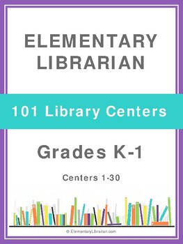 Preview of 30 Library Centers for Grades K-1