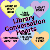 30 Library Valentine's Day Conversation Hearts