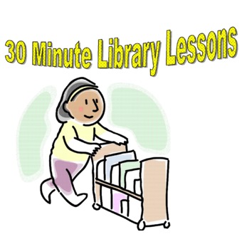 Preview of 30 Minute Library Lessons:  Characters
