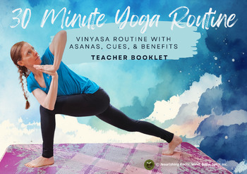 Preview of 30 Minute SEL Vinyasa Yoga & Breathwork Routine (Teacher Booklet)