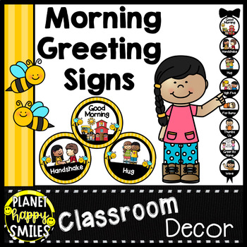 30 Morning Greeting Choices Or Saying Good Bye Signs Bee Theme Tpt