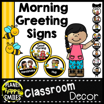 Preview of 30+ Morning Greeting Choices or Saying Good-Bye Signs Bee Theme