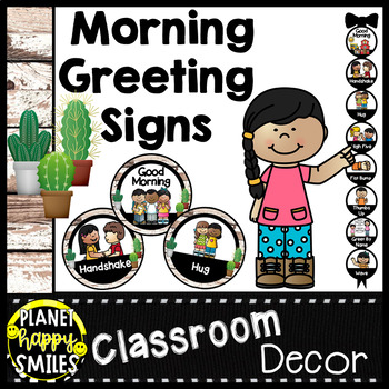 Preview of 30+ Morning Greeting or Saying Good-Bye Signs Distressed Wood and Cactus Theme