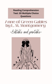 Preview of 30 Multiple-Choice Reading Comprehension Test -Anne of Green Gables & Answer Key