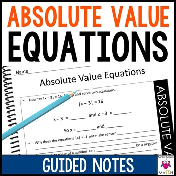 Preview of Solving Absolute Value Equations Guided Notes