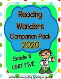 Reading Wonders 2020 Companion Pack Grade 3 UNIT FIVE BUNDLE