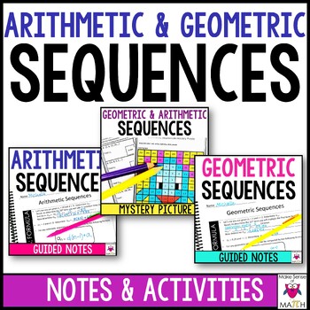 Preview of Arithmetic and Geometric Sequences Notes and Activities