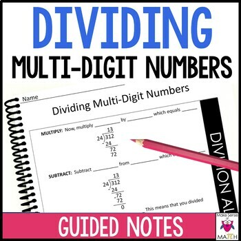 Preview of Dividing Multi-Digit Numbers Guided Notes 6.NS.B.2