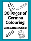 30 Pages of German Colouring: School Items Edition