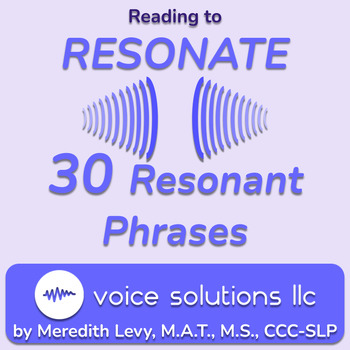 Preview of 30 Resonant Phrases!! - voice therapy/stuttering therapy