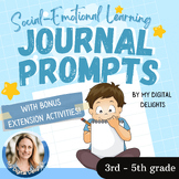 30+ SEL Journal Prompts: Fostering Emotional Growth and Se