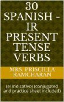 Preview of 30 Spanish -IR Present Tense Verbs (el indicativo)
