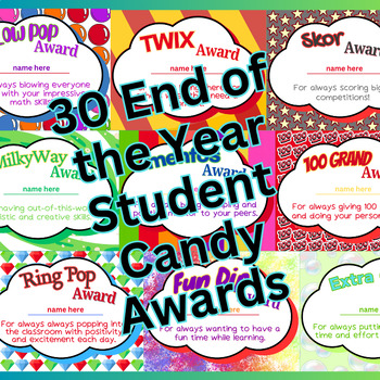 Preview of 30 Student End of the Year Candy Awards