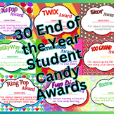 30 Student End of the Year Candy Awards