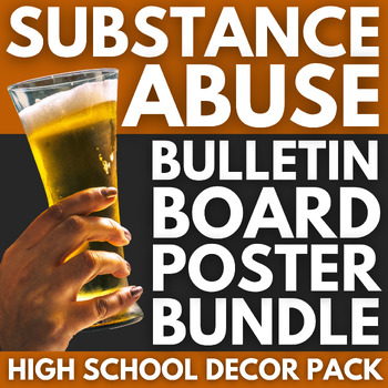 Preview of 30 Substance Abuse Bulletin Board Posters BUNDLE | Health & Counseling Decor