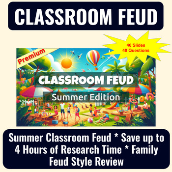 Preview of 30 Summer Family Feud Style Questions and Answers Template for Google Slides