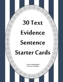 30 Text Evidence Sentence Starter Cards