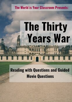Preview of 30 Thirty Years War Reading & Video Questions