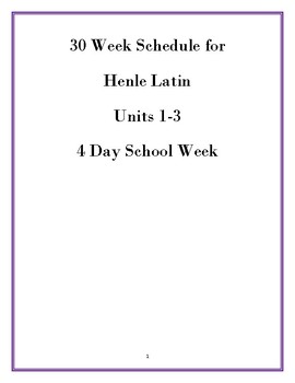 Preview of 30 Week Schedule for Henle Latin Book 1